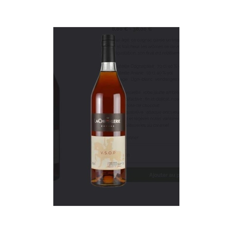 VSOP Fins Bois Cognac Domaine de la Chevalerie